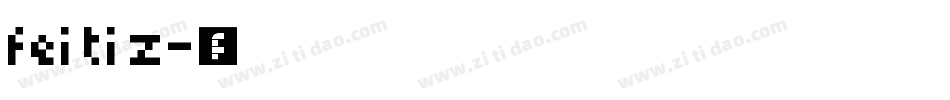 fei ti z字体转换